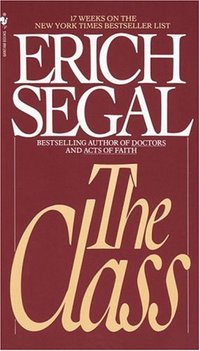The Class by Erich Segal