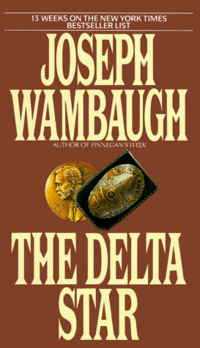 The Delta Star by Joseph Wambaugh