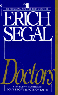 Doctors by Erich Segal