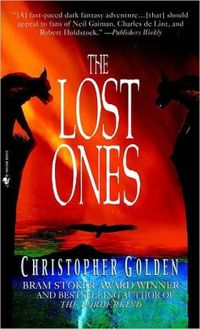 The Lost Ones by Christopher Golden