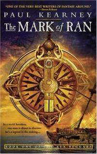 The Mark of Ran by Paul Kearney