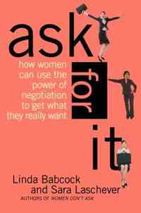 Ask For It by Sara Laschever