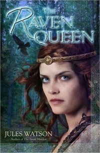 The Raven Queen by Jules Watson