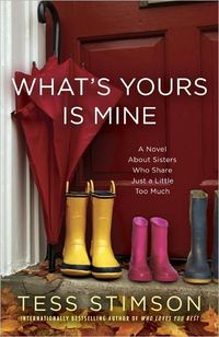 What's Yours Is Mine by Tess Stimson