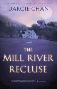 The Mill River Recluse by Darcie Chan