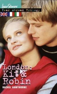 London: Kit and Robin by Rachel Hawthorne