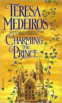 Charming The Prince by Teresa Medeiros