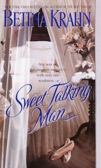 Sweet Talkin' Man by Betina Krahn