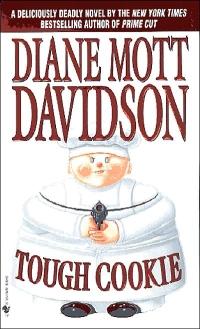 Tough Cookie by Diane Mott Davidson