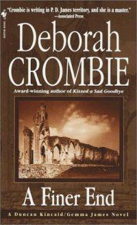 A Finer End by Deborah Crombie