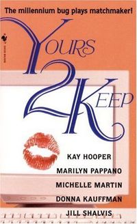 Yours 2 Keep by Kay Hooper