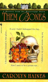 Them Bones by Carolyn Haines