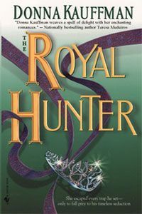 The Royal Hunter by Donna Kauffman