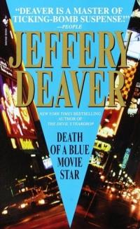 Death of a Blue Movie Star by Jeffery Deaver