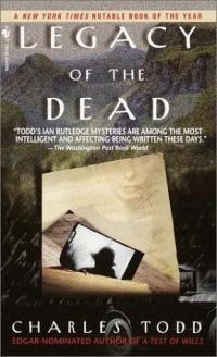 Legacy of the Dead by Charles Todd