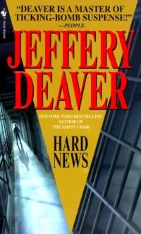 Hard News by Jeffery Deaver