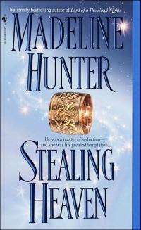 Excerpt of Stealing Heaven by Madeline Hunter
