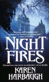 Night Fires by Karen Harbaugh