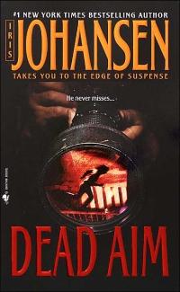 Dead Aim by Iris Johansen