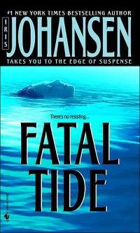 Fatal Tide by Iris Johansen