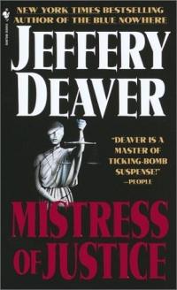 Mistress of Justice by Jeffery Deaver