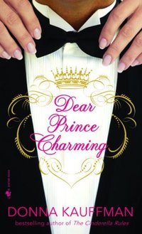 Dear Prince Charming by Donna Kauffman