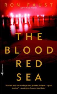 The Blood Red Sea by Ron Faust