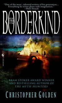 The Borderkind by Christopher Golden