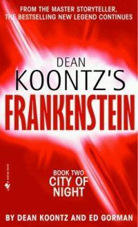 Dean Koontz's Frankenstein by Dean Koontz