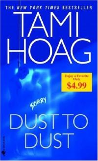 Excerpt of Dust to Dust by Tami Hoag