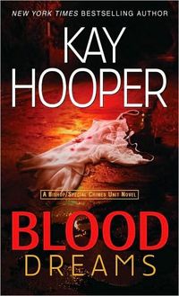 Blood Dreams by Kay Hooper