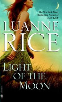 Light Of The Moon by Luanne Rice