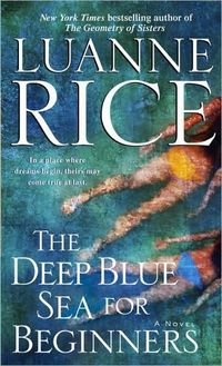 The Deep Blue Sea For Beginners by Luanne Rice