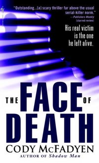 The Face Of Death by Cody McFadyen
