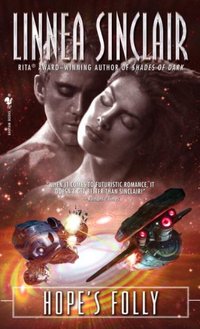 Hope's Folly by Linnea Sinclair