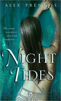 Night Tides by Alex Prentiss