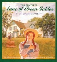 The Complete Anne of Green Gables Boxed Set by L.M. Montgomery