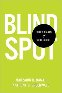 Blindspot by Mahzarin R. Banaji