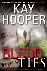 Blood Ties by Kay Hooper