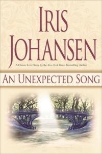 An Unexpected Song by Iris Johansen
