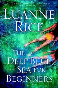The Deep Blue Sea For Beginners by Luanne Rice