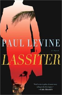 Lassiter by Paul Levine