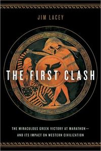 The First Clash by Jim Lacey