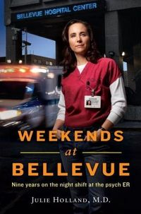 Weekends at Bellevue by Julie Holland