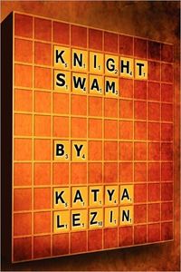 Knight Swam by Katya Lezin