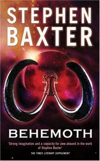Behemoth by Stephen Baxter
