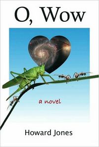 O, Wow by J Howard Jones