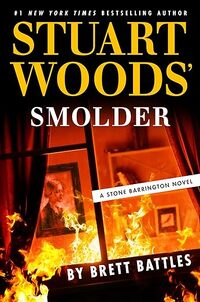 Stuart Woods' Smolder