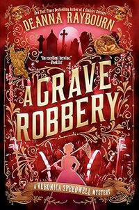 A Grave Robbery