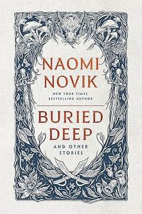 Buried Deep and Other Stories